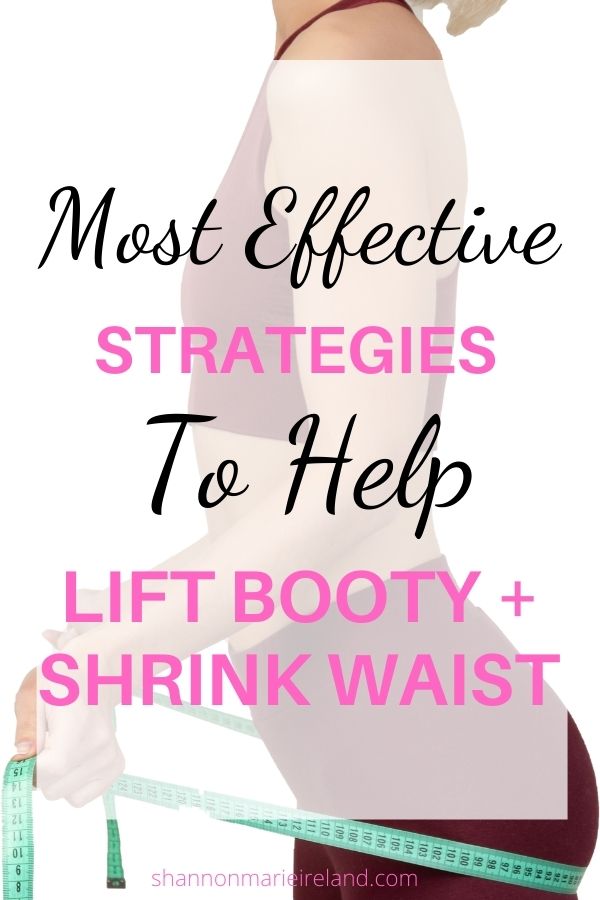 how to lift booty + small waist