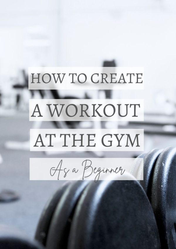 how to start a workout routine at the gym as a beginner