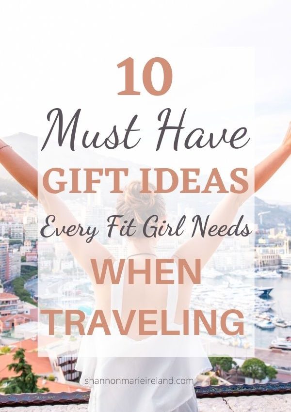 travel gift ideas for the fit girl
