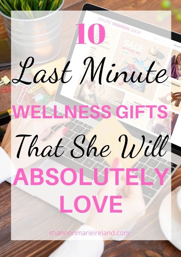10 Best Last Minute Gift Ideas For Her