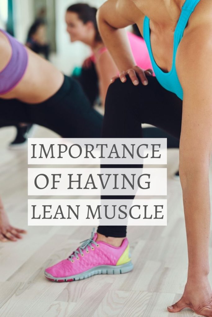 Importance for women to have lean muscle