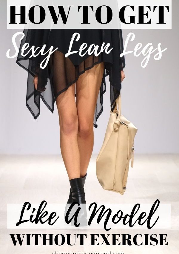 how to get lean legs without exercise